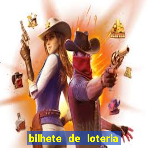 bilhete de loteria onde assistir